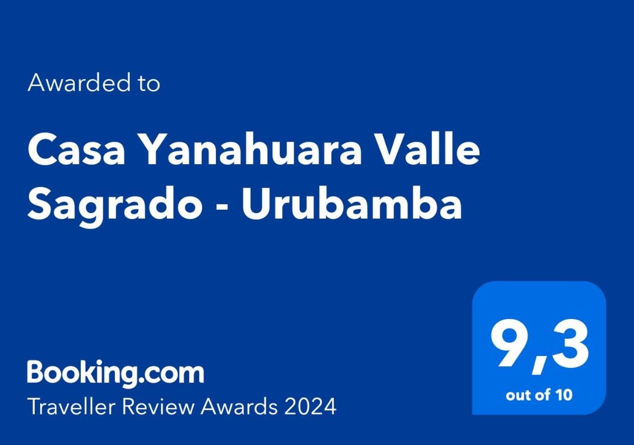 Casa Yanahuara Valle Sagrado - Urubamba Dış mekan fotoğraf